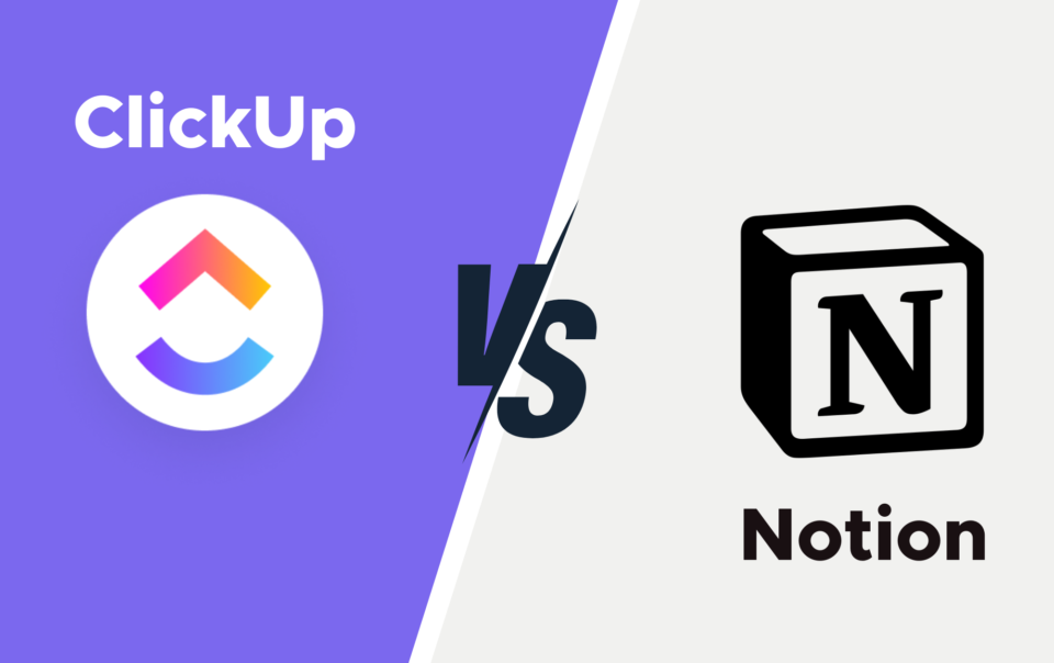 ClickUp ou Notion pour 2024